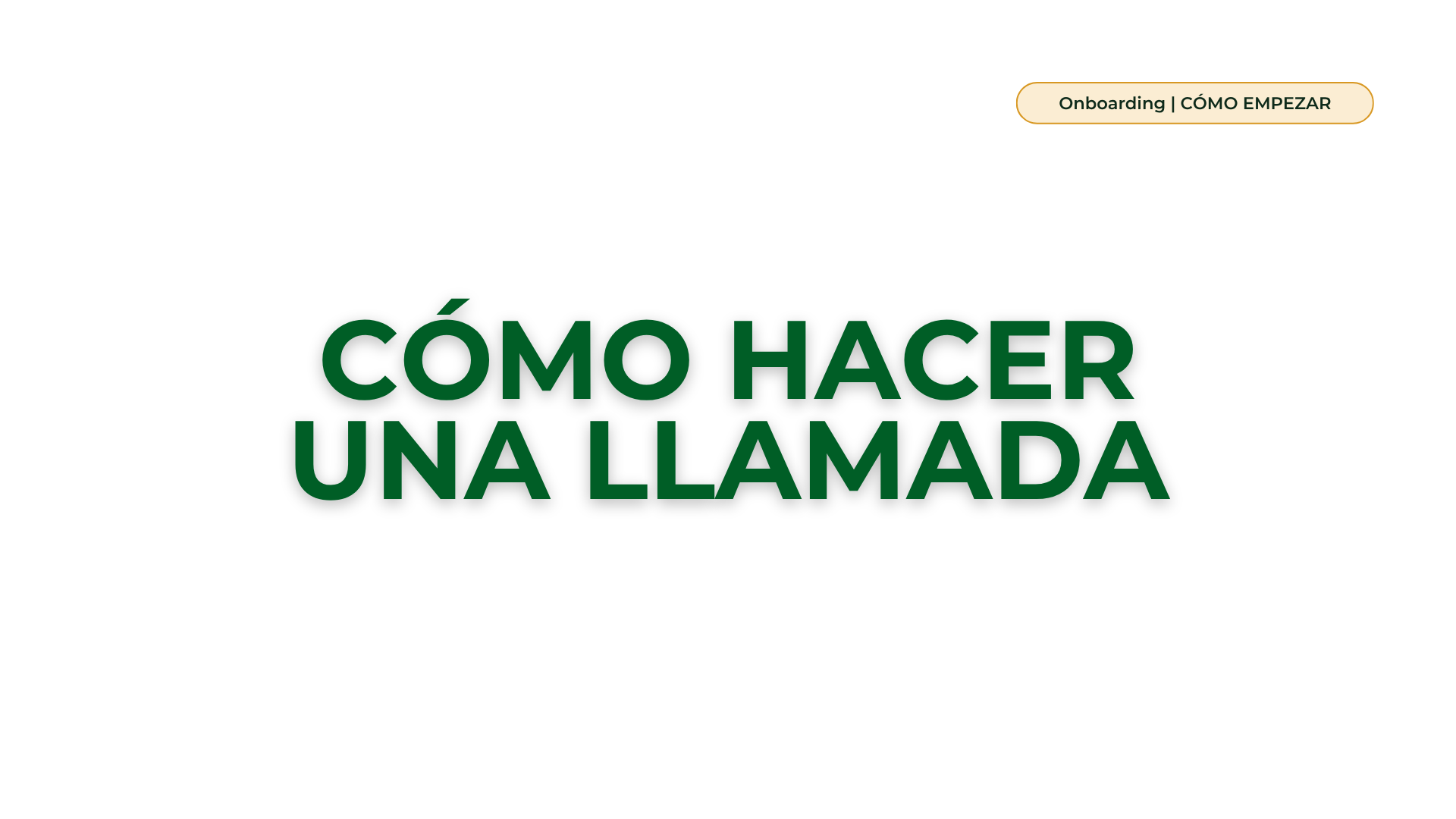 Cómo hacer una llamada